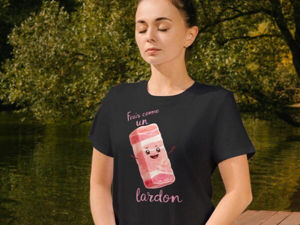T-shirt "Frais comme un lardon" – Image 4